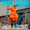 TAKE A BREAK - Single