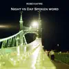 Night vs Day Spoken Word - Single album lyrics, reviews, download