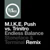 Endless Balance (Stoneface & Terminal Remix) - Single album lyrics, reviews, download
