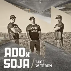 Lecę W Teren - Single - SOJA