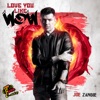 Love You Like Wow (Mixshow Edit) - Single, 2022