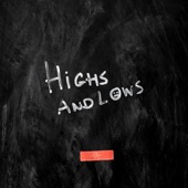 Highs and Lows artwork