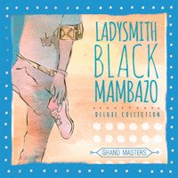 Ladysmith Black Mambazo - Grand Masters artwork