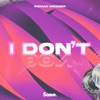 I Don't - Single