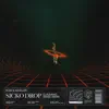 Sicko Drop (Claudinho Brasil Remix) - Single album lyrics, reviews, download