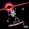Noöo Rømance! (feat. BDJ) - Single album lyrics, reviews, download