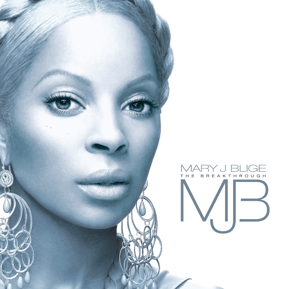 The Breakthrough by Mary J. Blige