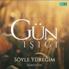 Söyle Yüreğim - Single