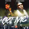 Got Me (feat. Pacman Da Gunman) - Single album lyrics, reviews, download