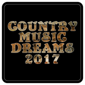 Country Music Dreams 2017 - Various Artists