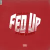 Fed Up (feat. ELLIS!) - Single album lyrics, reviews, download