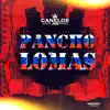 Pancho Lomas (En vivo) - Single album lyrics, reviews, download
