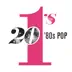 20 #1’s: 80's Pop album cover