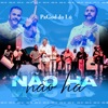 Não Há (Pagod do Lú) - Single