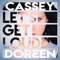 Let's Get Loud (Crew 7 Remix) - Cassey Doreen lyrics