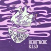 Heartache & LSD: Act II - EP