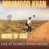 More of God (Live at Sydney Opera House) - Single album lyrics, reviews, download
