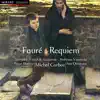 Fauré: Requiem; Messe des pêcheurs de Villerville album lyrics, reviews, download