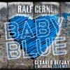 Baby Blue (Cesareo DeeJay x Hitarena Club Mix) - Single, 2022