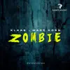 Zombie (Extended Mix) song lyrics