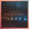 Danzando (feat. Daniel Calveti, Becky Collazos & Josh Morales) artwork