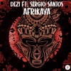 Afrikaya (feat. Sergio Santos) - Single