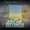 Distancia (feat. Gilito & Oubi Kastro FGB) - AlphaStudios lyrics