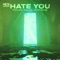 Hate You (feat. Nito-Onna) - Poylow, BAUWZ & Sped Up Sounds lyrics