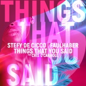 Things That You Said (feat. Cris O'Carroll) artwork