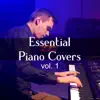 Essential Piano Covers album lyrics, reviews, download