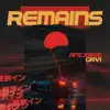 REMAINS - Single album lyrics, reviews, download