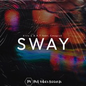 Sway (feat. Cmagic5) artwork
