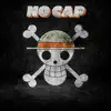 No Cap (Luffy) (feat. Oozaru & Nick Mighty) - Single album lyrics, reviews, download