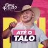 Biu do Piseiro (Até o Talo), Pt. 2 - Single