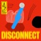 Disconnect (feat. Hannah Noelle) artwork