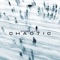Chaotic - Bobby Makk lyrics