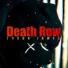 Stream & download Death Row - Single