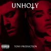 Tony Production - Unholy