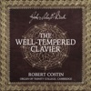 Robert Costin - The Well-Tempered Clavier, Book 1: Prelude No. 9 in E Major, BWV 854