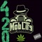 420 (feat. LTP) - MobLife the Movement lyrics