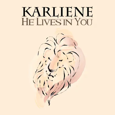 He Lives in You - Single - Karliene