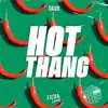 Stream & download Hot Thang (Radio Edit) - Single