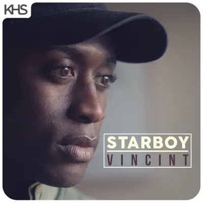 Starboy (feat. VINCINT) - Single - Kurt Hugo Schneider