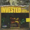 Invested - Single album lyrics, reviews, download