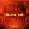 Stream & download Mega Pega e Puxa (feat. MC Mr Bim) - Single