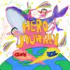HERO JOURNEY (feat. Superorganism) - Single album lyrics, reviews, download