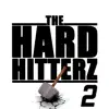 The Hard Hitterz 2 album lyrics, reviews, download