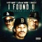 I Found U (feat. Layzie Bone & Deacon) - HARD HEAD lyrics