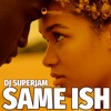 Same Ish - Single