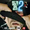 Only the Solid 1's Gone Relate, Vol. 2 album lyrics, reviews, download
